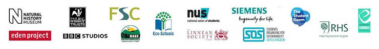 Logos for: The Natural History Museum, The Wildlife Trust, FSC, Eco-Schools, National Union of Students, Siemens, The Student Room, Royal Horticultural Society, Forest Stewardship Council, Eden Project, BBC Studios, National Association for Environmental Education, The Linnean Society, Students Organising for Sustainability